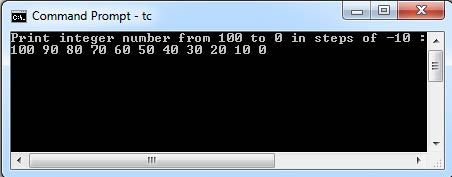 C Program for Print integer number from 100 to 0 in steps of -10